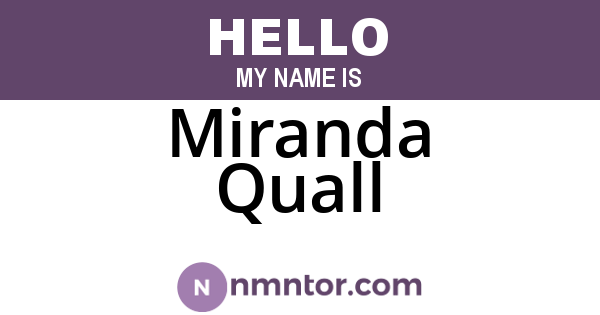 Miranda Quall