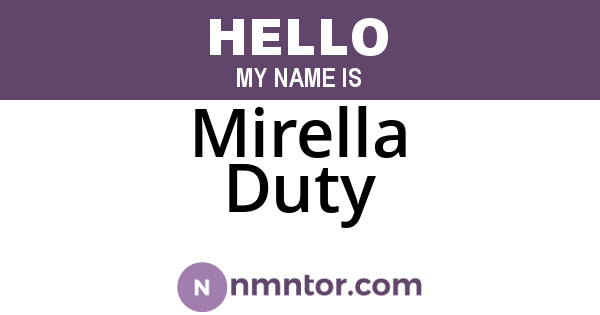 Mirella Duty