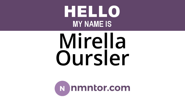 Mirella Oursler