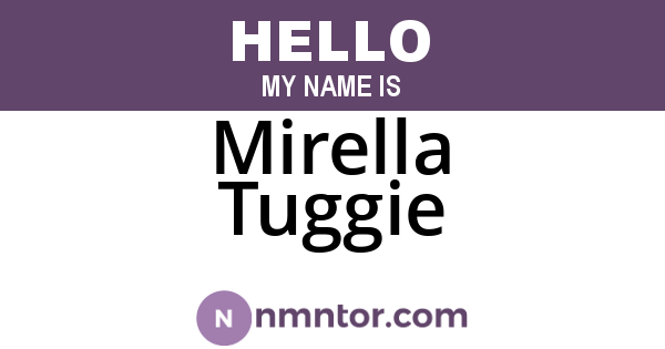 Mirella Tuggie