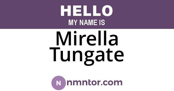 Mirella Tungate
