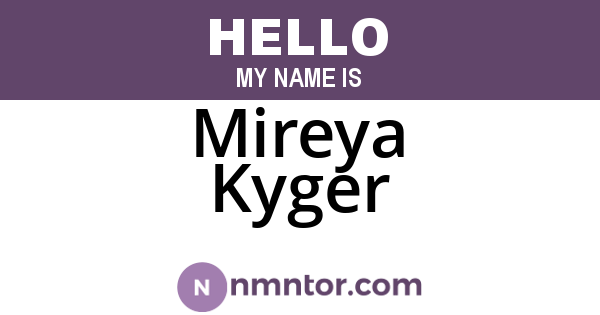 Mireya Kyger
