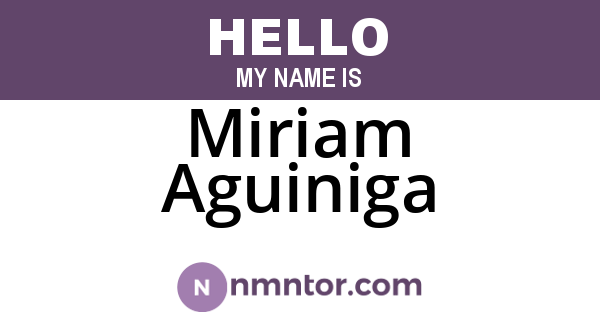 Miriam Aguiniga