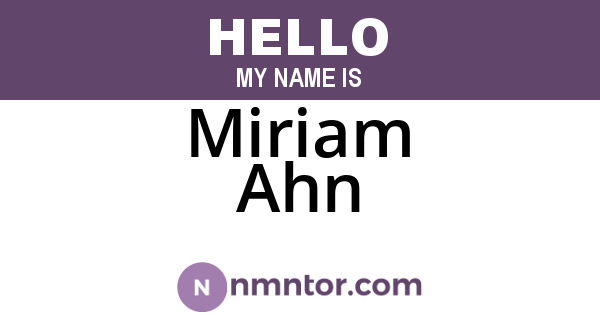 Miriam Ahn