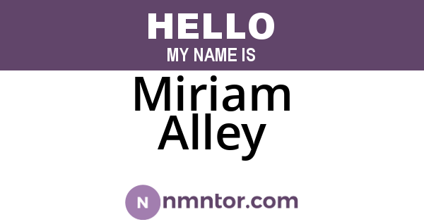 Miriam Alley