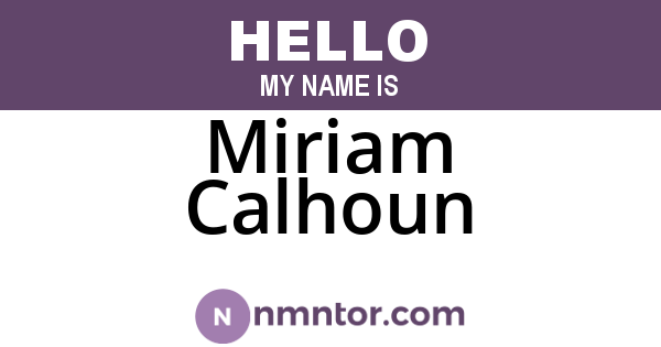 Miriam Calhoun