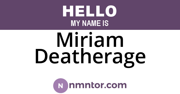 Miriam Deatherage