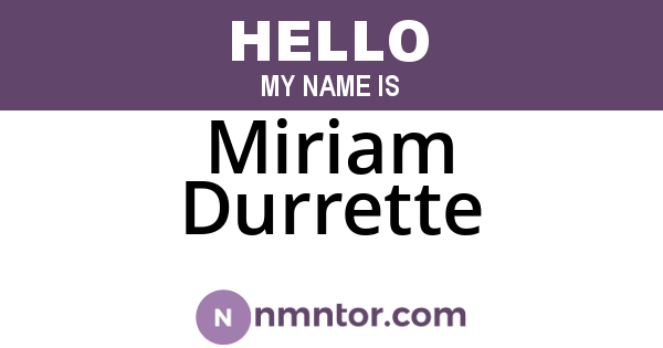 Miriam Durrette