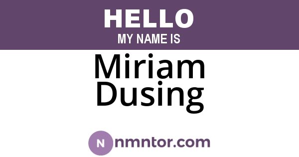 Miriam Dusing