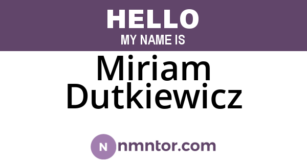 Miriam Dutkiewicz