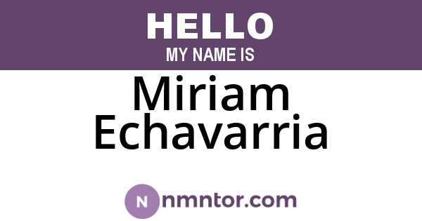 Miriam Echavarria