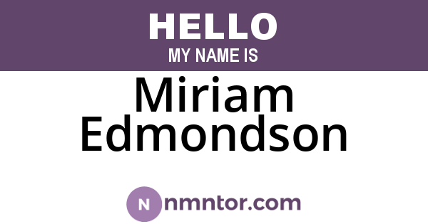 Miriam Edmondson