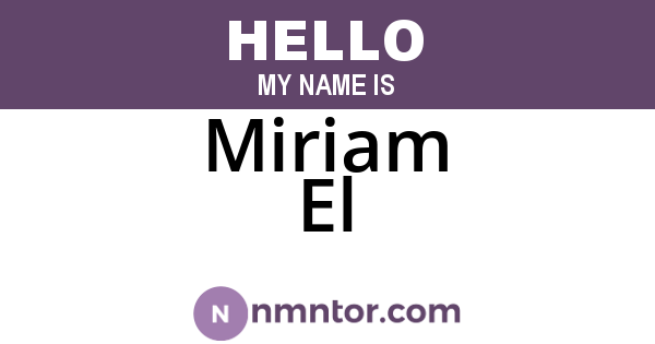 Miriam El