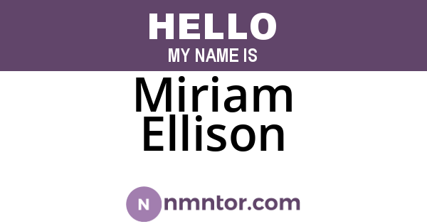 Miriam Ellison