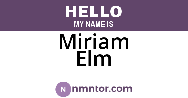 Miriam Elm