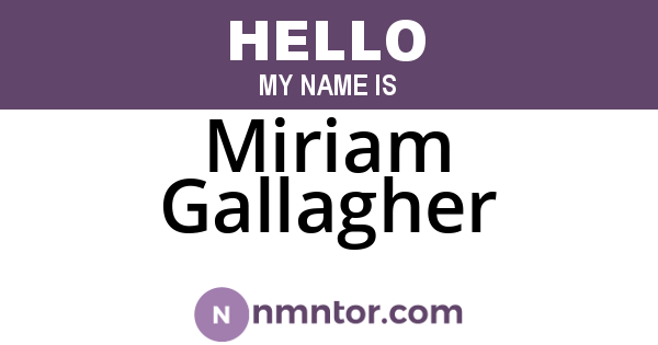 Miriam Gallagher
