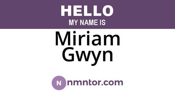 Miriam Gwyn
