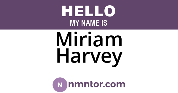 Miriam Harvey