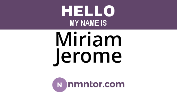 Miriam Jerome