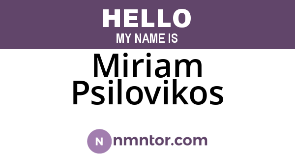Miriam Psilovikos