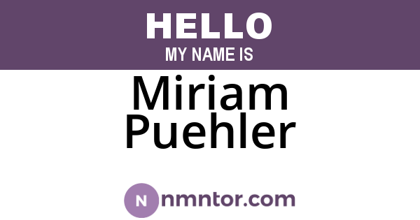 Miriam Puehler