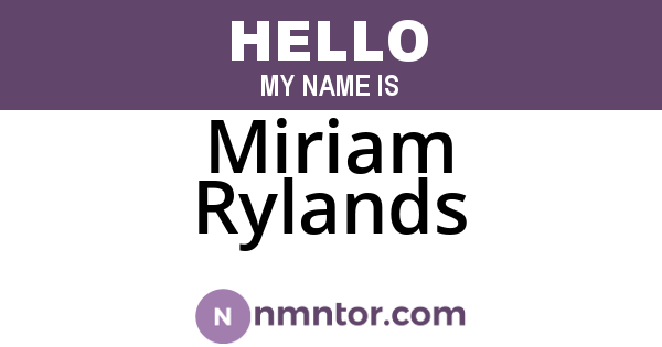 Miriam Rylands