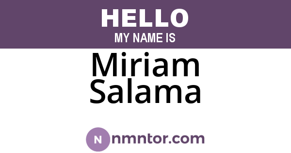 Miriam Salama