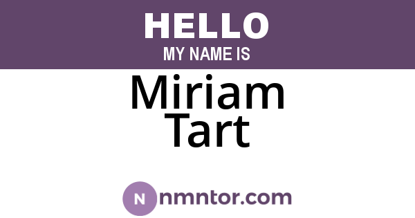 Miriam Tart