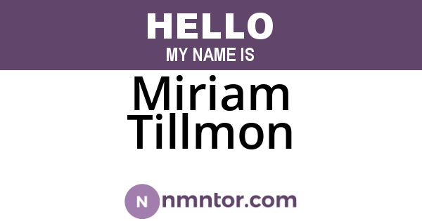Miriam Tillmon