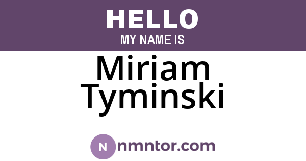 Miriam Tyminski
