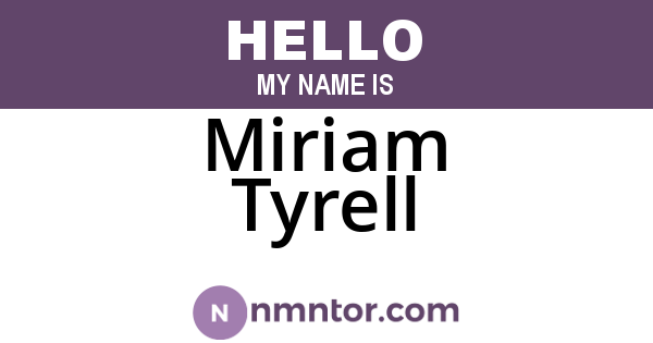 Miriam Tyrell