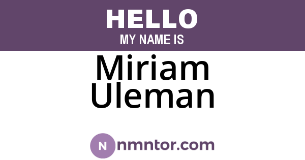 Miriam Uleman
