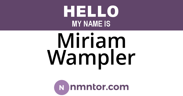 Miriam Wampler