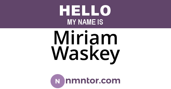 Miriam Waskey