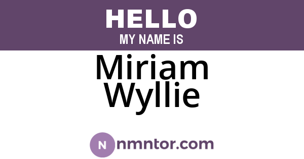Miriam Wyllie