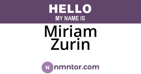 Miriam Zurin