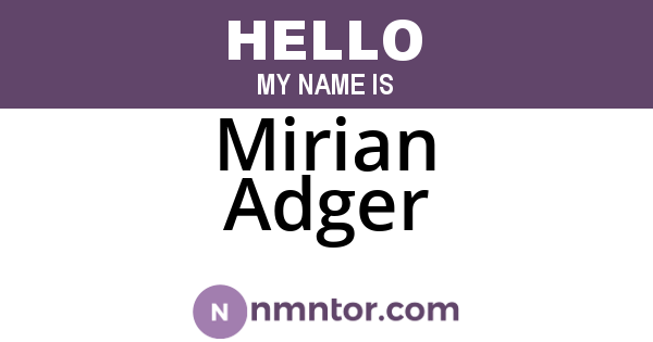 Mirian Adger