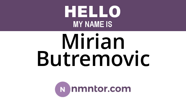 Mirian Butremovic
