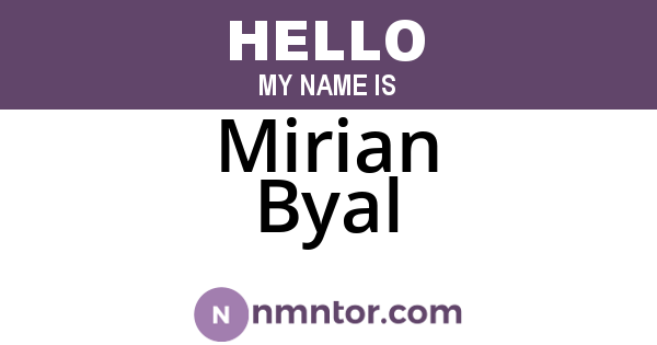 Mirian Byal