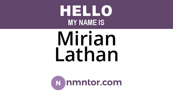 Mirian Lathan
