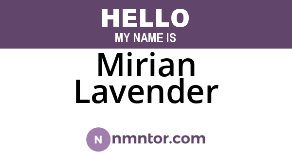 Mirian Lavender