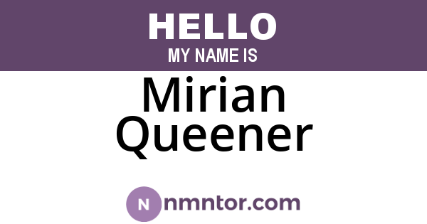 Mirian Queener