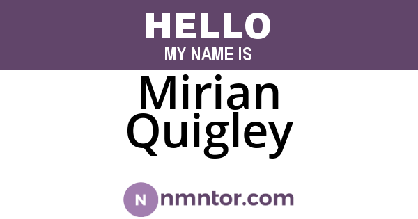 Mirian Quigley