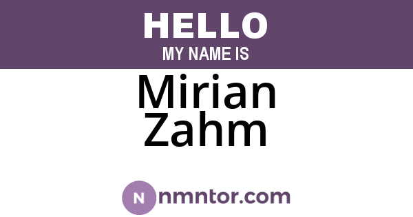 Mirian Zahm