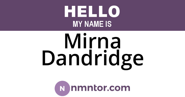 Mirna Dandridge