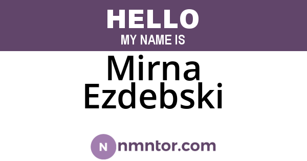 Mirna Ezdebski