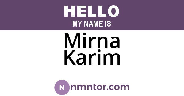 Mirna Karim