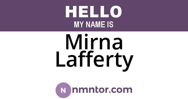 Mirna Lafferty