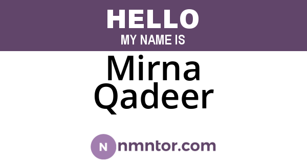 Mirna Qadeer