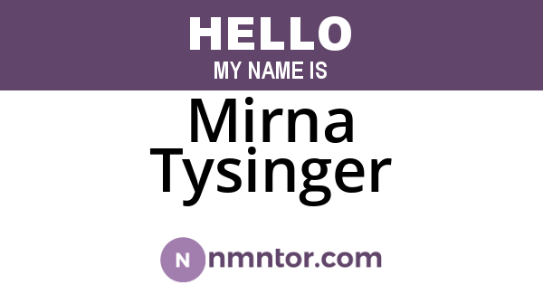 Mirna Tysinger
